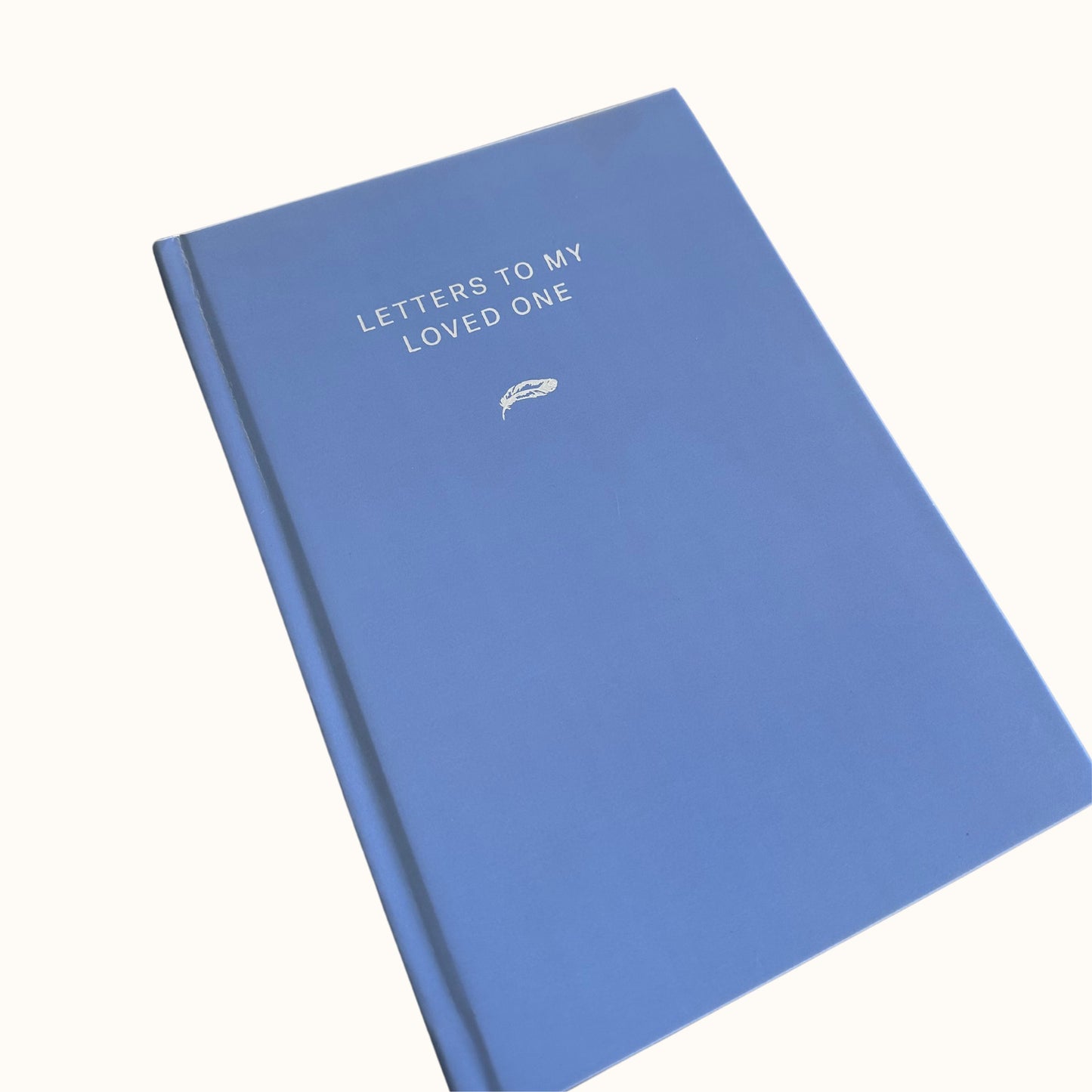 Letters to my Loved One - Personalised Healing Journal