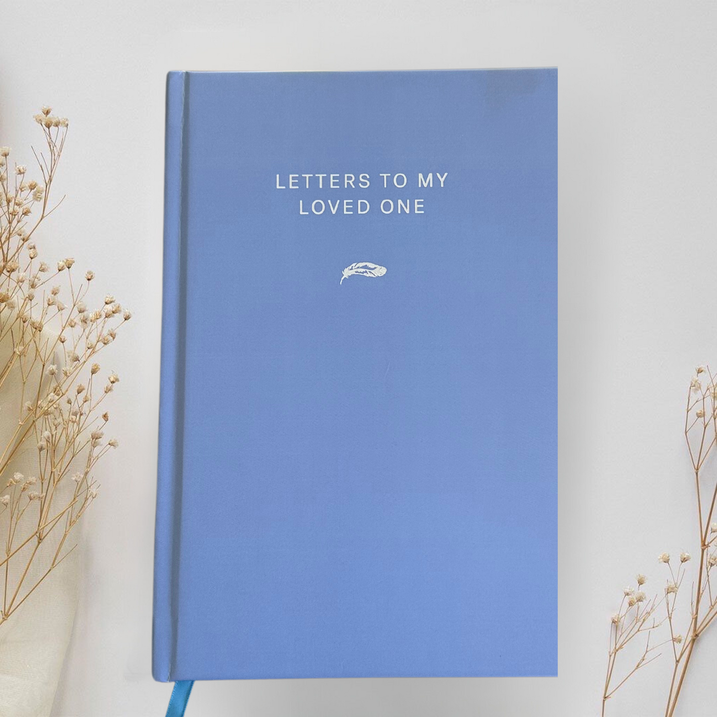 Letters to my Loved One - Personalised Healing Journal